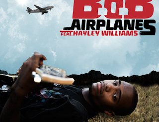 Airplanes by B.O.B Ft. Hayley Williams