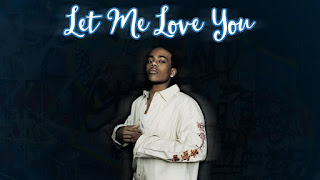 Let Me Love You by Mario