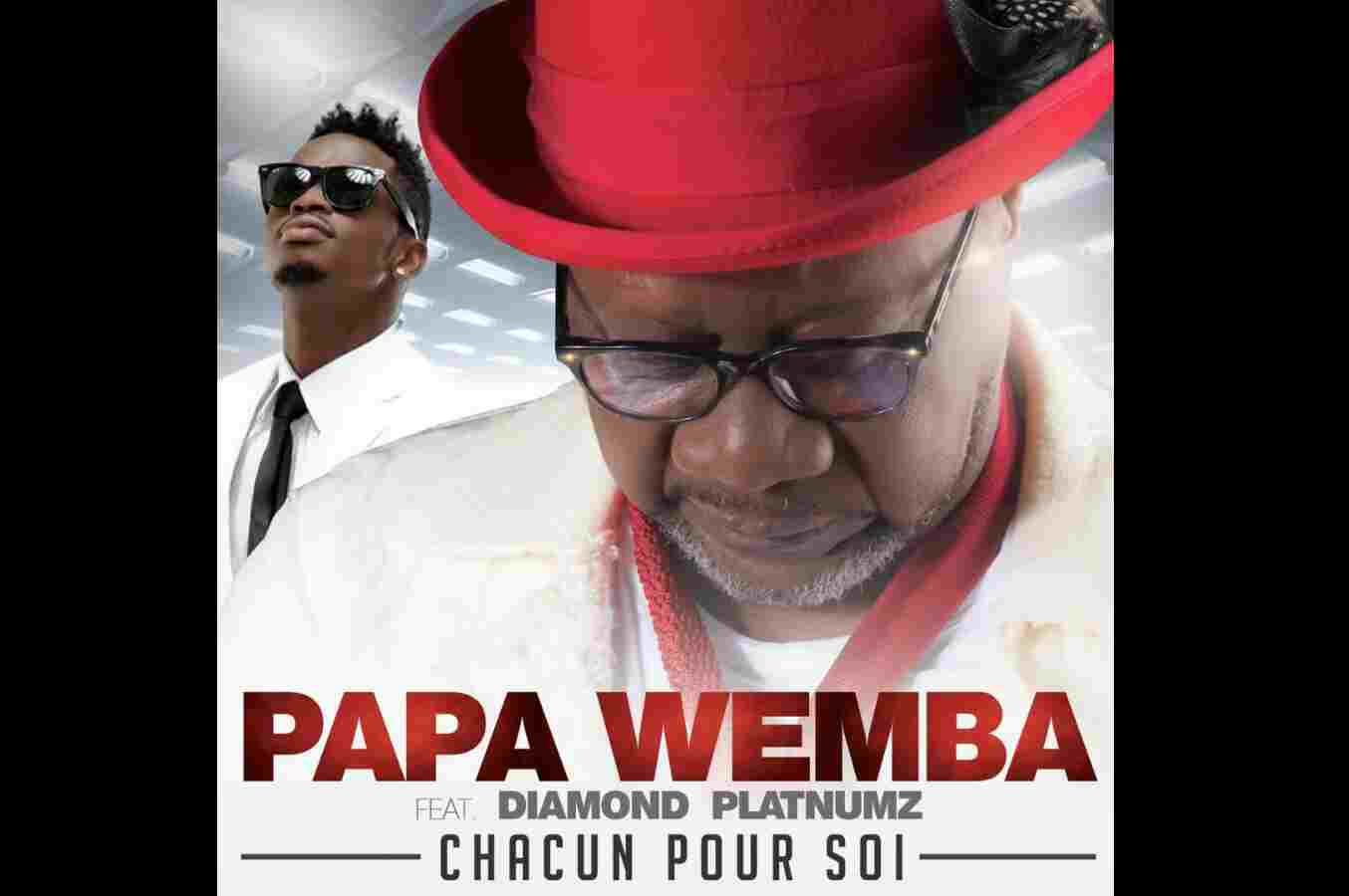 Papa Wemba ft Diamond Platnumz - Chacun Pour Soi
