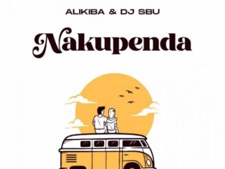 DJ Sbu Alikiba - Nakupenda
