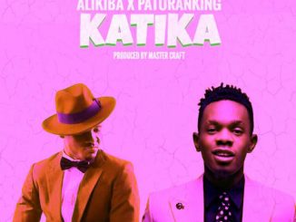 Katika by Alikiba ft. Patoranking
