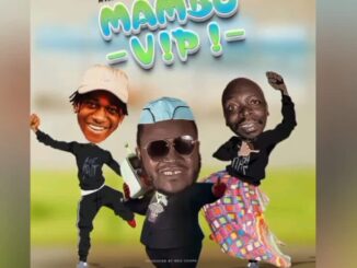 Mkojani-ft-mejakunta X Kingwendu -Mambo-Vipi