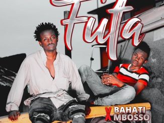 Futa by Mbosso ft. Bahati