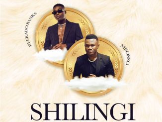 Shilingi by Mbosso ft. Reekado Banks