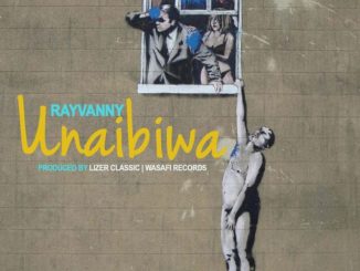 Unaibiwa by Rayvanny