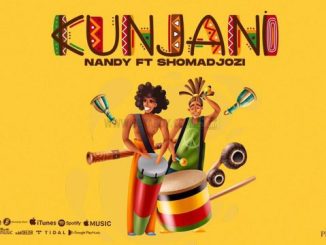 Kunjani by Nandy ft. Sho Madjozi