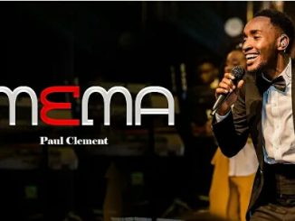 Mema song by Paul Clement