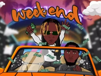 Weekend by B Gway ft. Country Wizzy