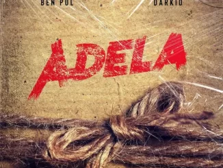 Adela by Ben Pol X Darkid