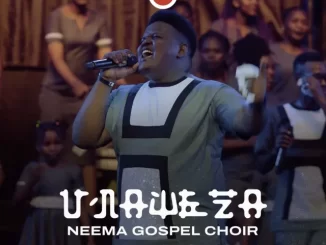 Unaweza by Neema Gospel Choir