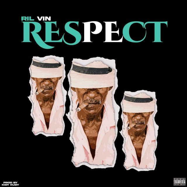 Ril Vin - Respect