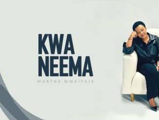 Martha Mwaipaja - Kwa Neema