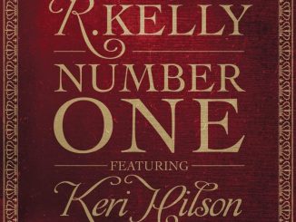 R. Kelly - Number One Ft. Keri Hilson