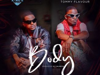 Vanillah – Body Ft. Tommy Flavour