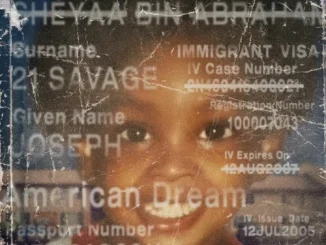 21 Savage – american dream (Album)