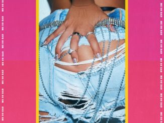 Tinashe - Me So Bad Ft. Ty Dolla $ign & French Montana