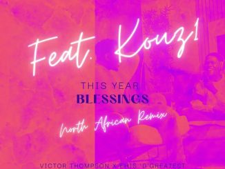 Victor Thompson – THIS YEAR (Blessings) (Remix) Ft Gunna & Ehis ‘D’ Greatest