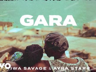 Tiwa Savage – Gara Ft. Ayra Starr