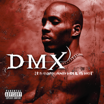 DMX - It's Dark and Hell is Hot Album