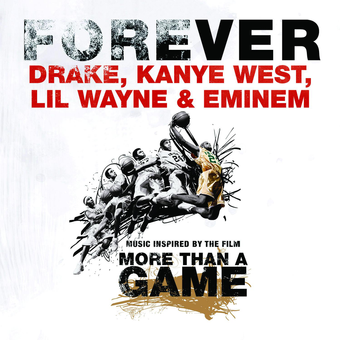 Drake – Forever Ft. Kanye West, Lil Wayne & Eminem