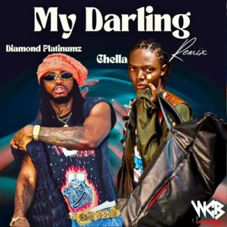 Chella – My Darling (Remix) Ft. Diamond Platnumz