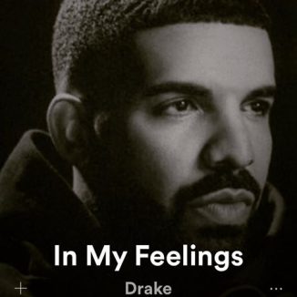 Drake - In My Feelings
