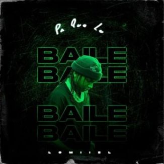 Lomiiel - Pa Que Lo Bailes (Bailalo Roky)