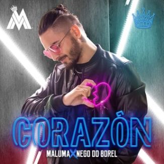 Maluma - Corazón Ft. Nego do Borel