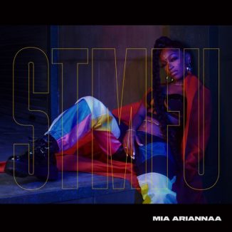 Mia Ariannaa – S.T.M.F.U.