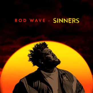 Rod Wave - Sinners