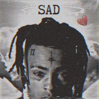 XXXTENTACION - Sad!
