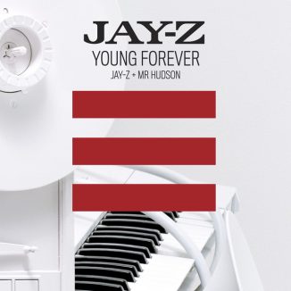 Jay-Z – Forever Young Ft. Mr Hudson