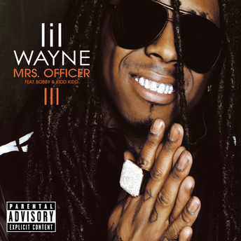 Lil Wayne - Mrs. Officer Ft. Bobby V & Kidd Kidd