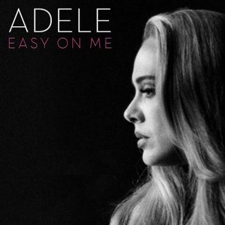 Adele – Easy On Me