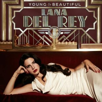 Lana Del Rey – Young and Beautiful