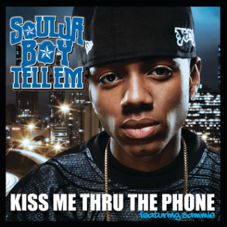 Soulja Boy – Kiss Me Thru The Phone Ft. Sammie