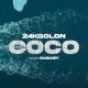 24kGoldn – Coco Ft. DaBaby