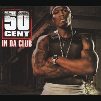 50 Cent – In da Club