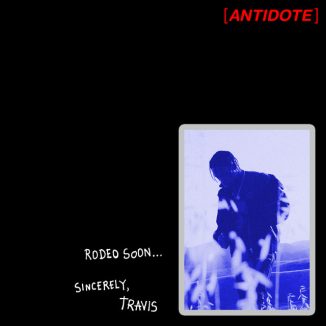 Travis Scott – Antidote