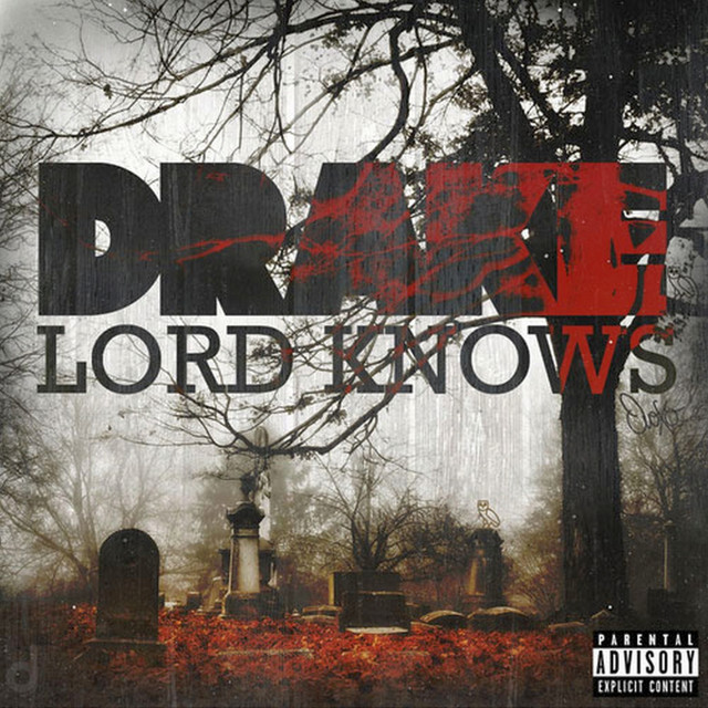 Drake – Lord Knows Ft. Rick Ross