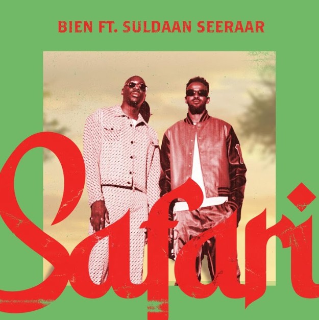 Bien – Safari Ft. Suldaan Seeraar Bien – Safari Ft. Suldaan Seeraar