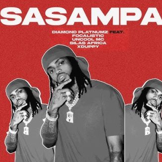 Diamond Platnumz – Sasampa (Video) Ft Focalistic x Uncool x Silas Africa & Xduppy