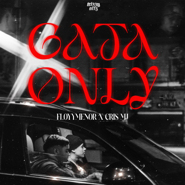 FloyyMenor & Cris MJ – Gata Only FloyyMenor & Cris MJ – Gata Only