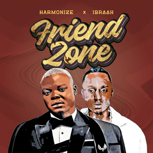 Harmonize – Friend Zone Ft. Ibraah