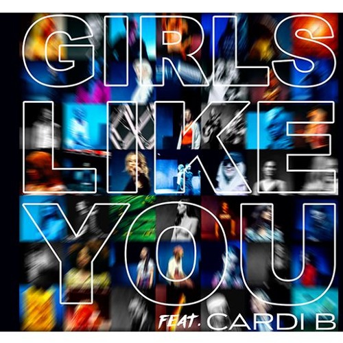 Maroon 5 – Girls Like You (Remix) ft Cardi B