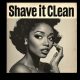 Wilma Frigsten - Shave It Clean