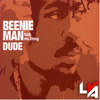 Beenie Man – Dude