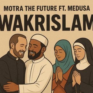 Motra The Future – Wakrislam
