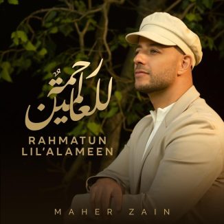 Maher Zain - Rahmatun Lil'alameen