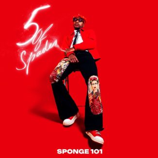Sponge 101 - 5 Of Spades (Album)